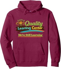 Learning Center We are Still Learning Funny Meme Unisex Hooded Sweatshirt