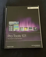 Pro Tools 101-Pro Tools Fundamentals 1 Version 12, music production, Frank Cook