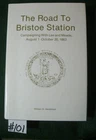Civil War The Road to Bristoe Station with Lee and Meade  Signed 1st Ed
