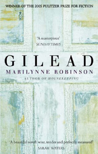 Gilead-Marilynne Robinson