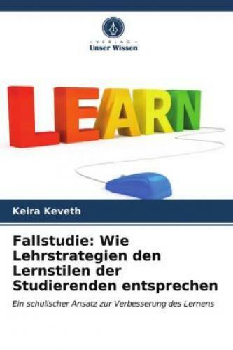 Thumbnail - Fallstudie: Wie Lehrstrategien Den Lernstilen Der Studierenden
