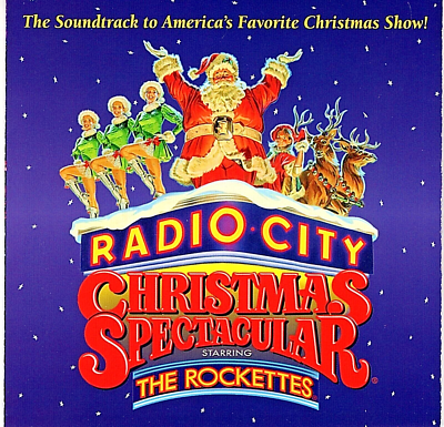 Radio City Christmas Spectacular by Radio City Music Hall Company