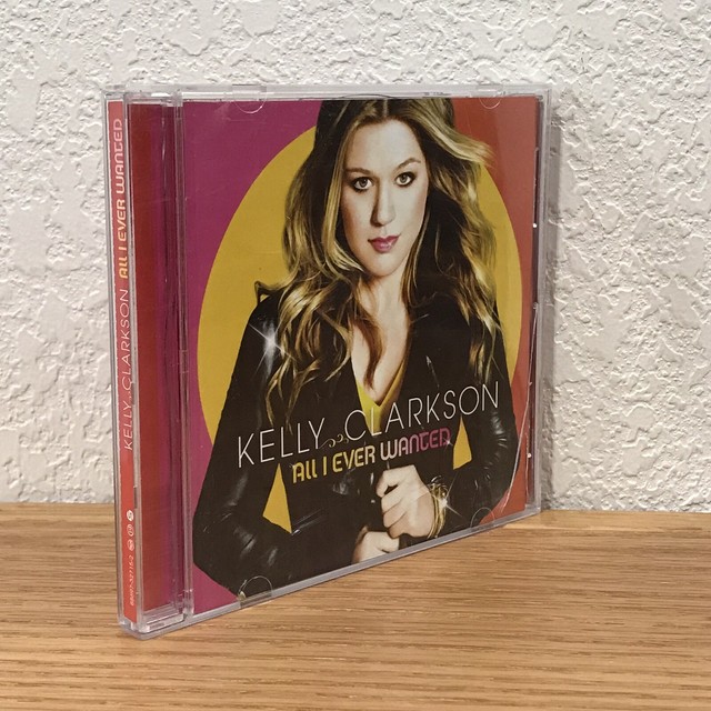 Kelly Clarkson All I Ever Wanted Songs