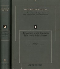 Mysterium salutis. I fondamenti d'una dogmatica della storia della salvezza (...
