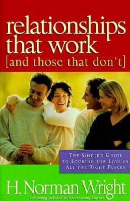 Relationships That Work: (And Those That Dont) - Paperback - VERY GOOD