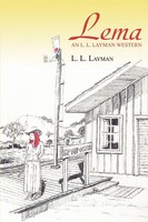 L. L. Layman | Lema | Taschenbuch | Englisch (2005) | An L. L. Layman Western