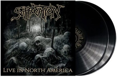 Live In North America (black in gatefold) [VINYL] by Suffocation [VINYL]
