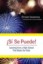 [UNK]Si Se Puede!: Learning from a ..., Ursula Casanova