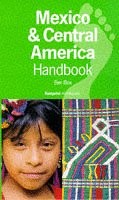 Mexico and Central American Handbook 1998 (Footprint Handbook), , Used; Good Boo