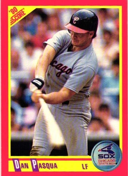 1990 Score - Dan Pasqua #306