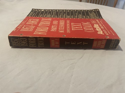 1957 - 1963 Ford Truck Parts & Accessories Text Catalog Vol 2 of 2 - Picture 4 of 4