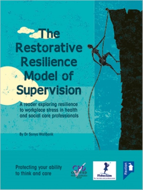 The Restorative Resilience Model of Supervision: A Reader Explor - Image 5