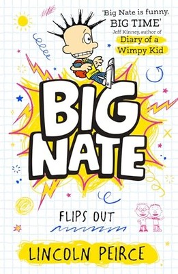 Lincoln Peirce - Big Nate Flips Out   Book 5 - New Paperback - Z245z