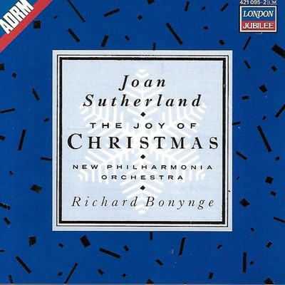 Joan Sutherland: The Joy of Christmas - Richard Bonynge (CD, 1987, London)