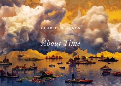 Charles Simonds / Herbert Molderings. About time Herbert Molderings