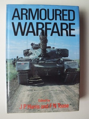 Modern Armoured Warfare *Good 1990 Hardback*