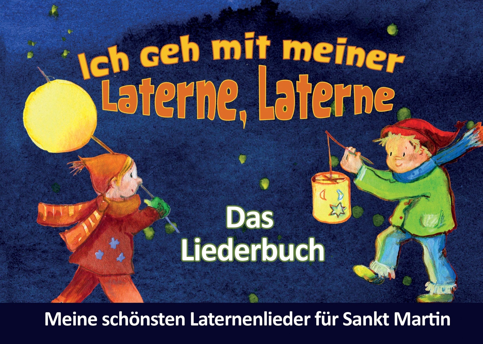 Thumbnail - Ich Geh Mit Meiner Laterne, Laterne - Das Liederbuch
