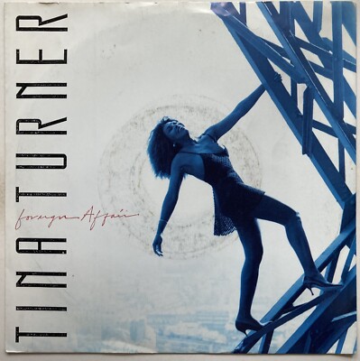 Tina Turner - Foreign Affair - 7'' near mint