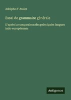 Adolphe D' Assier | Essai De Grammaire GéNéRale | Taschenbuch | FranzöSisch