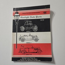 Antique Ford Parts And Accessories Gaslight Auto Parts Catalog 96 Model T A V-8 Antique Ford Parts And Accessories Gaslight Auto Parts Catalog 96 Model T A V-8