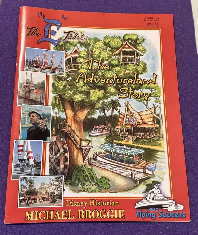 E-Ticket Disneyland Magazine The Adventureland Story No. 39 Spring 2003 MINT