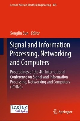 Signal- und Informationsverarbeitung, Netzwerke und Computer - 9789811317323