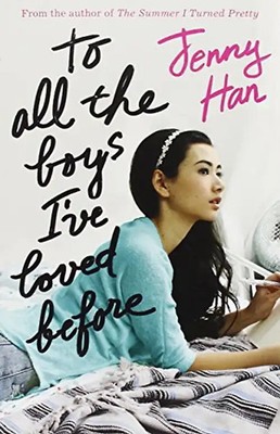 To All the Boys I've Loved Before - Han, Jenny