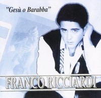 Audio Cd - Franco Ricciardi - Gesu' O Barabba - It-Why -D- Neu