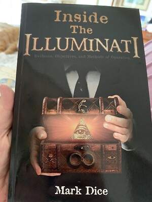 Mark Dice Inside the Illuminati (Paperback)