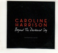 (HL926) Caroline Harrison, Beyond The Darkened Sky - 2013 DJ CD