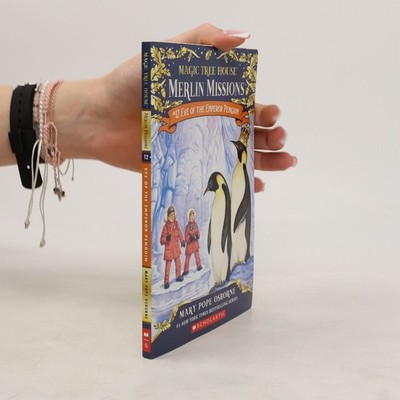 Magic Tree House: Merlin Missions - 12: Eve of the Emperor Penguin