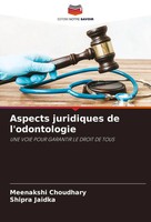 Meenakshi Choudhary (U. A.) | Aspects Juridiques De L'odontologie | Taschenbuch
