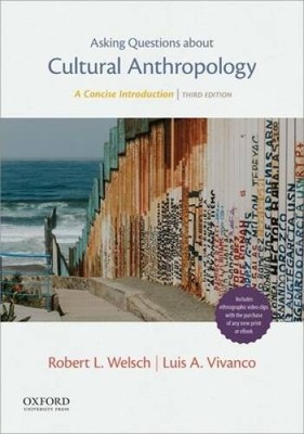 Asking Questions About Cultural Anthropology: A Concise Introduction - GOOD
