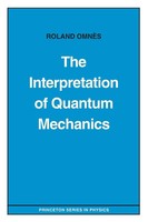 Roland OmnèS | The Interpretation Of Quantum Mechanics | Taschenbuch | Englisch