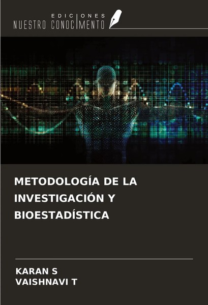 Karan S (U. A.) | MetodologÍA DE LA InvestigaciÓN Y BioestadÍStica | Taschenbuch-image