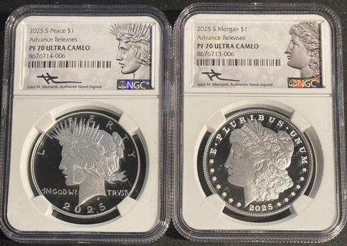 2025 SILVER PEACE & MORGAN DOLLAR NGC PF70 ADVANCE RELEASES JOHN MERCANTI SIGNED