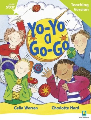 Rigby Star Guided Reading Green Level Yoyo a Gogo Teaching Version PAPERBACK