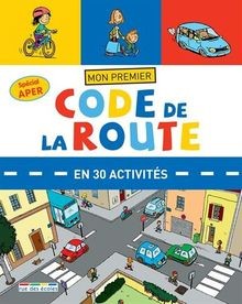 Mon premier Code de la route en 30 activités von So... | Buch | Zustand sehr gut