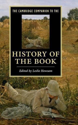The Cambridge Companion to the History of the Book by Leslie Howsam (English) Ha - Afbeelding 1 van 1