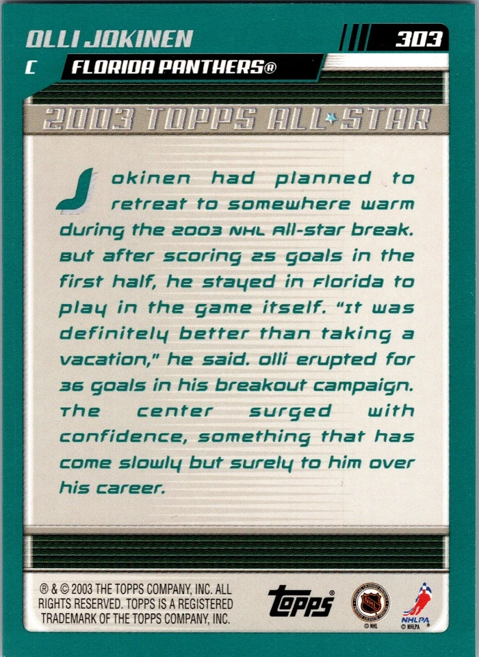 2003-04 Topps- "2003 Topps All-Star" #303 Olli Jokinen Florida Panthers - Image 2 of 2