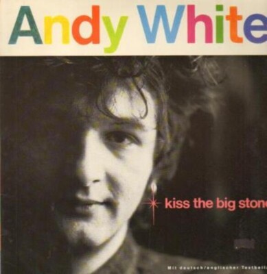 Andy White Kiss The Big Stone INSERT NEAR MINT Metronome Vinyl LP