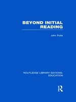 Beyond Initial Reading (Rle Edu I) | John Potts | Einband - Fest (Hardcover)