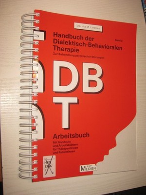 Handbuch der Dialektisch-Behavioralen Therapie 2 - von  Marsha M Linehan