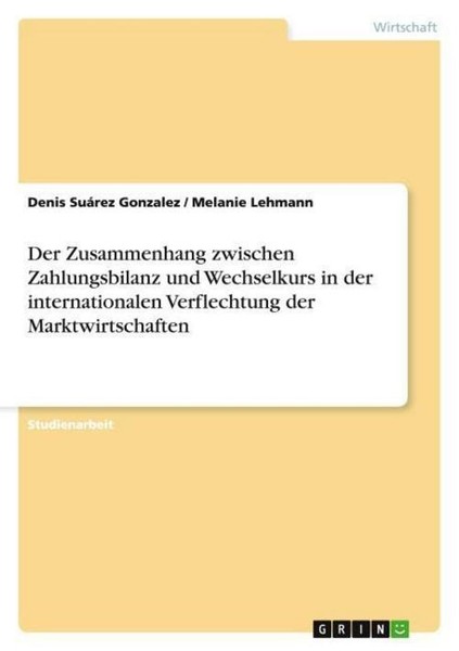 Der Zusammenhang Zwischen Zahlungsbilanz Und Wechselkurs In Der Internationalen-image