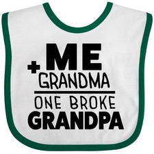 Inktastic Me Plus Grandma Equals One Broke Grandpa Baby Bib Grandmas New Funny