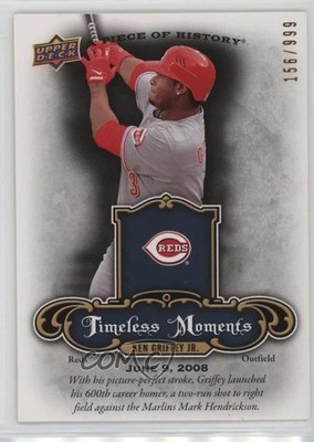 2009 Upper Deck A Piece of History Timeless Moments /999 Ken Griffey Jr HOF 0fr7