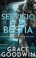 Al Servicio de La Bestia Grace Goodwin Taschenbuch Kartoniert / Broschiert 2021