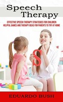 Speech Therapy Eduardo Bush Taschenbuch Kartoniert / Broschiert Englisch 2022