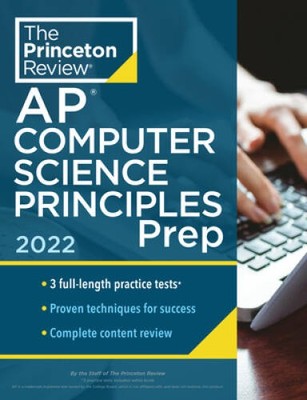 Princeton Review AP Computer Science Principles Prep, 2022: 3 Pract - ACCEPTABLE