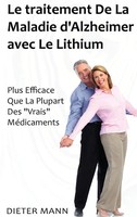 Dieter Mann | Le Traitement De La Maladie D'alzheimer Avec Le Lithium | Buch